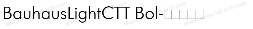 BauhausLightCTT Bol字体转换